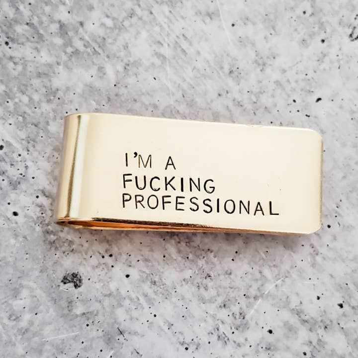 Salt and Sparkle – wholesale Money clip – Unisex – I'M A FUCKING PROFESSIONAL Money Clip