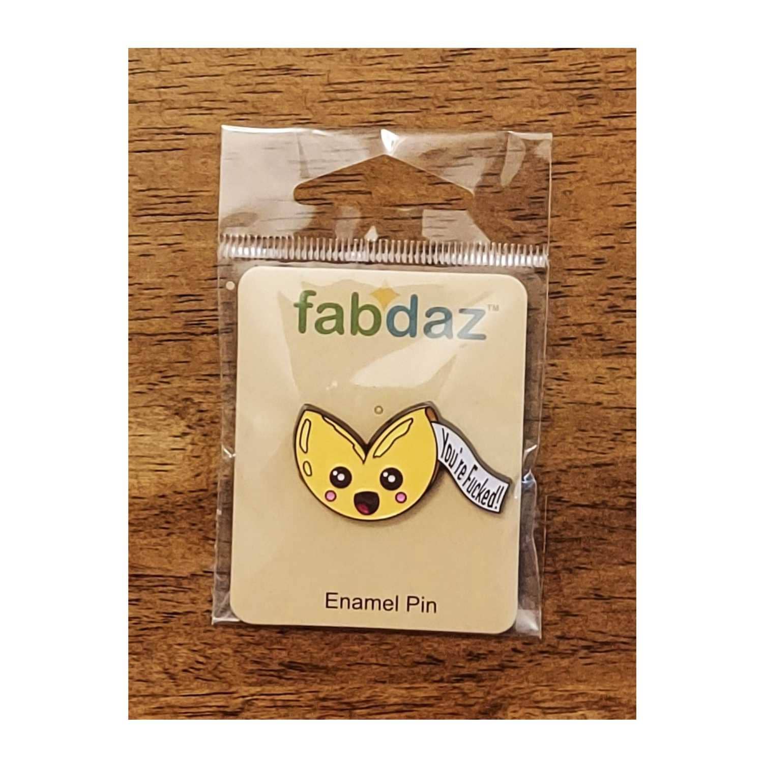 Fabdaz - Wholesale Lapel Pin/Button - Sassy Fortune Cookie Metal Frame Enamel Pin "You're F..ked"2