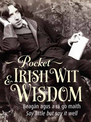 Pocket Irish Wit & Wisdom: Say little but say it well for wholesale by Casemate IPM