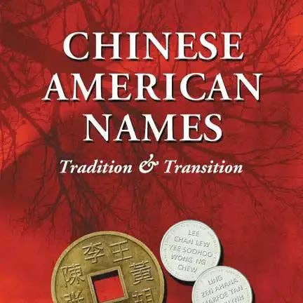 Books by splitShops - Wholesale History & Geography - Chinese American Names: Tradition and Transition - Paperback0