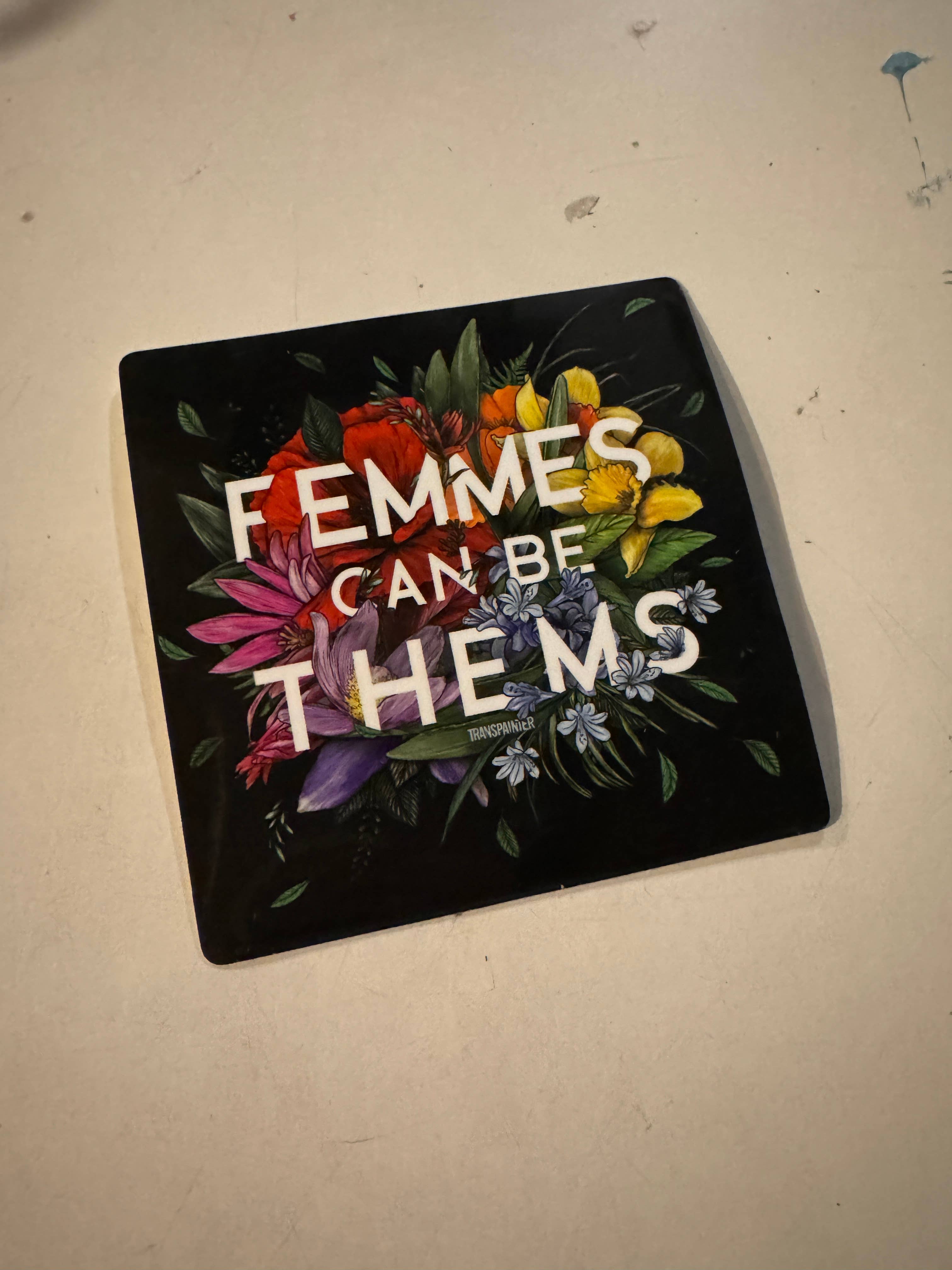 Transpainter - Wholesale Sticker - Femmes Can Be Thems Sticker | Transgender Nonbinary Sticker4