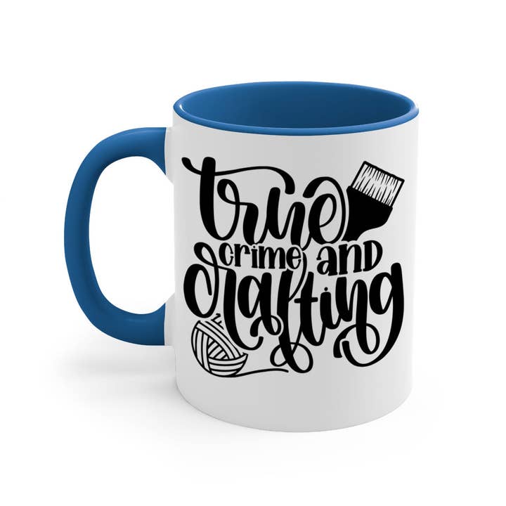 True Crime And Crafting 3#- crafting-Mug / Coffee Cup for wholesale by Mugs R Us