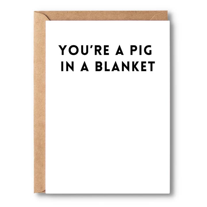 You're A Pig In A Blanket for wholesale by Simple Scribble