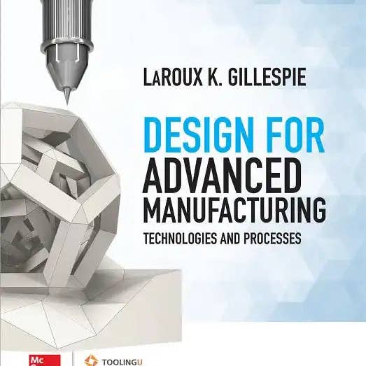 Books by splitShops - Wholesale Book - Adult - Design for Advanced Manufacturing: Technologies and Processes - Hardcover