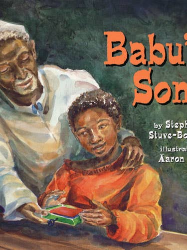 Babu's Song by Stephanie Stuve-Bodeen for wholesale by Lee & Low Books Inc