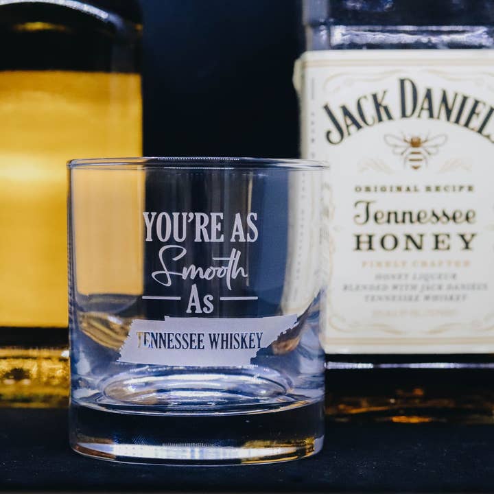You're as Smooth as Tennessee Whiskey Rocks Glass for wholesale by A to Z Imaging and Design