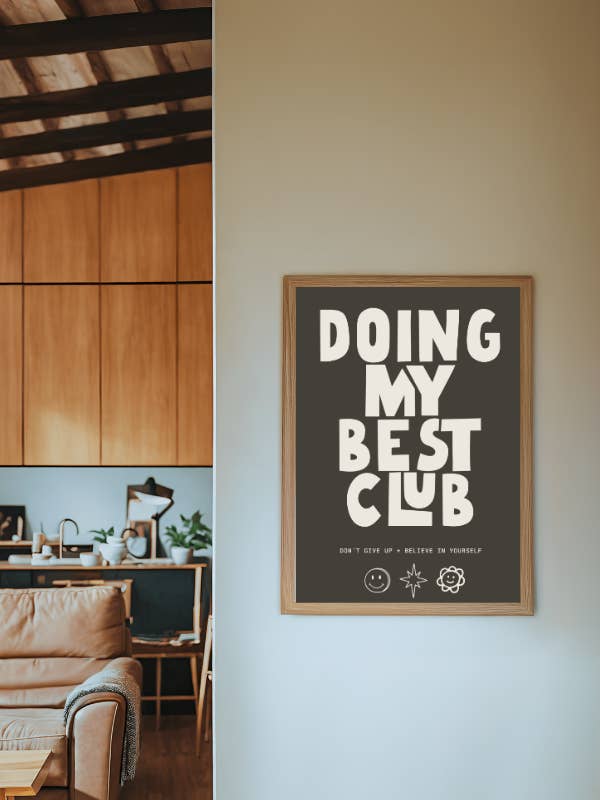 doing my best club charcoal | 12 x 18 print for wholesale by Ramble & Company