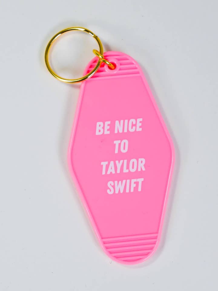Be Nice To Taylor Swift Motel Keychain for wholesale by Johnny and June