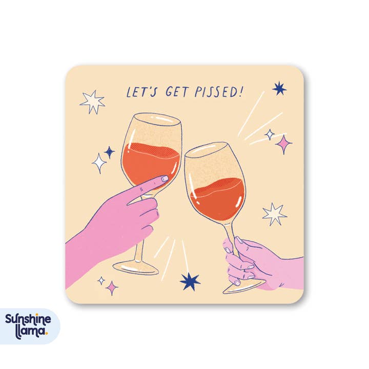 Let's Get Pissed Coaster - Sunshine Llama for wholesale by Lucy Maggie Designs
