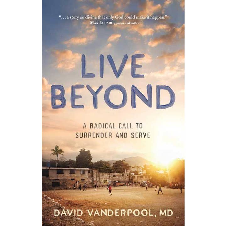 Live Beyond by David Vanderpool for wholesale by Simon & Schuster
