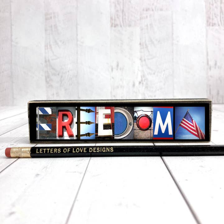 Freedom Sign, 4th of July, Independence Day Red White & Blue for wholesale by Letters Of Love Designs