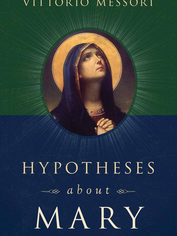 Hypotheses About Mary for wholesale by Sophia Institute Press