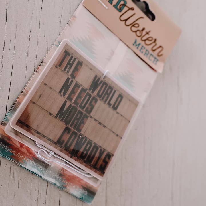 The Front Porch Label - Wholesale Car Freshener - Women's - The World Needs More Cowboys Air Freshener
