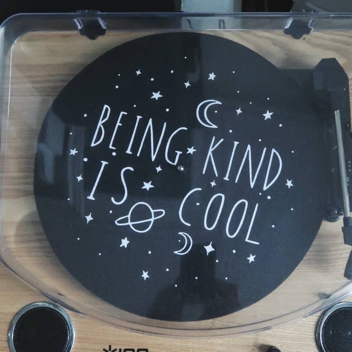 being kind is cool record player slipmat for wholesale by Keep It Bright