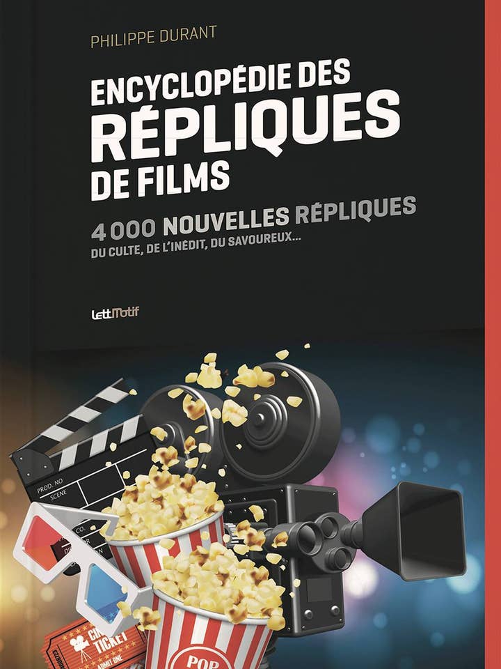 Encyclopédie Des Répliques De Films (Tome 2) pour la vente par édition LettMotif