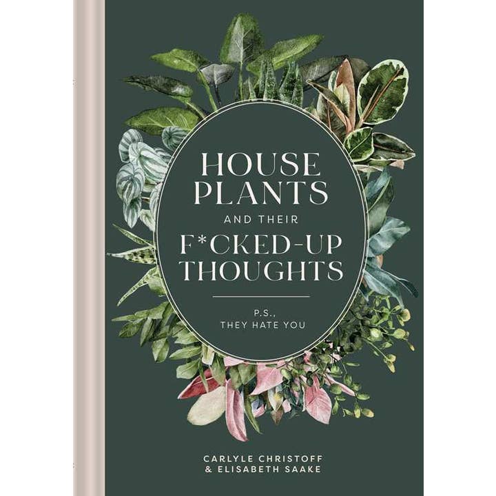Simon & Schuster - Wholesale Book - Adult - Houseplants and Their Fucked-Up Thoughts by Carlyle Christoff