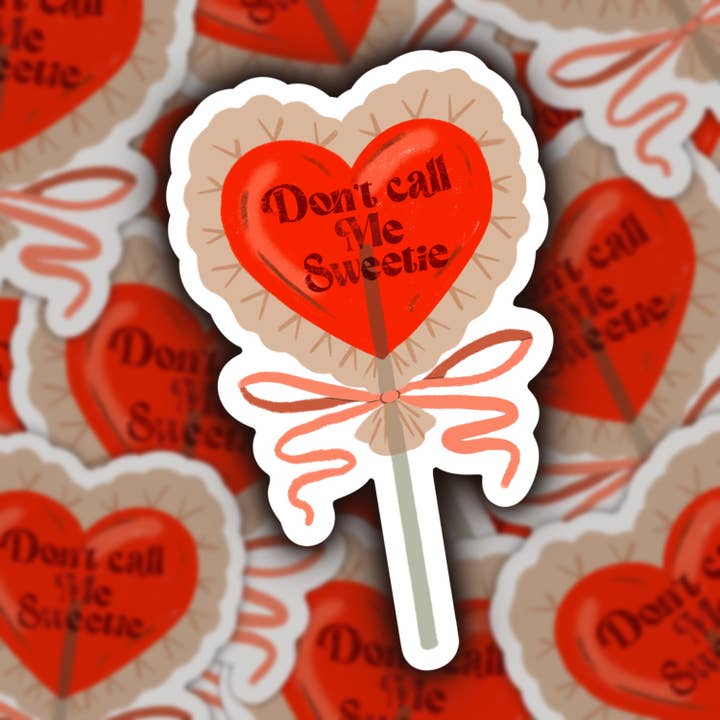 Sage and Virgo - Wholesale Sticker - Dont call me sweetie, anti valentines Sticker