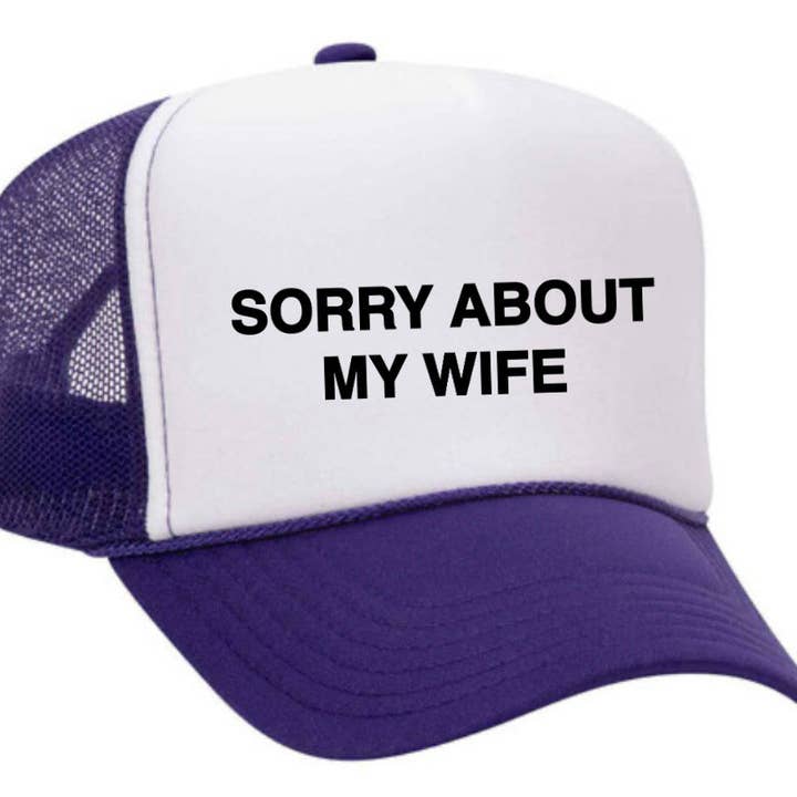Inappropriate Trucker Hats – boné - Unissexo por atacado – Desculpe, sobre o Chapéu My Wife Trucker28