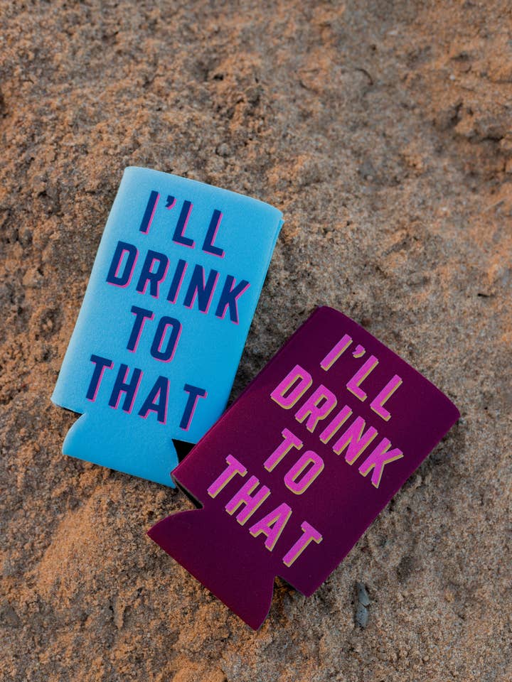 I'll Drink to That Can Cooler for wholesale by Hartland Goods