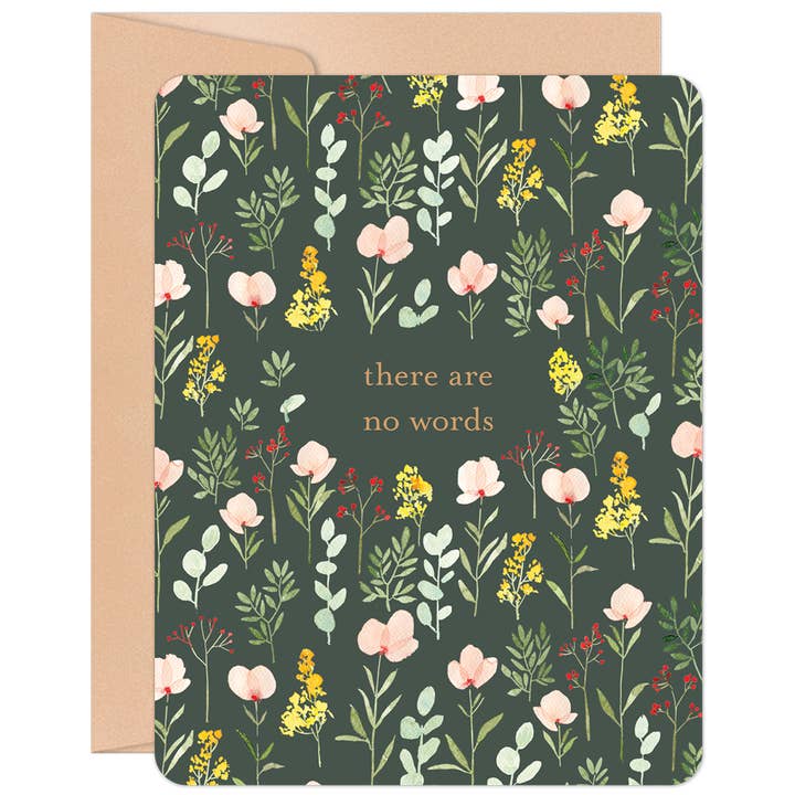 Willow & Ivy Press - Wholesale Sympathy Card - There are No Words Multicolor Floral Print Sympathy Card