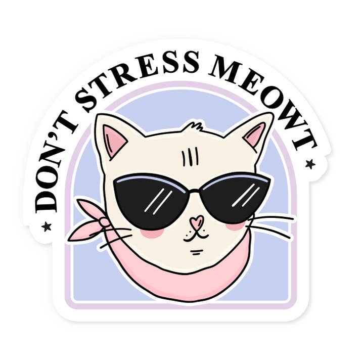 Autocollant "Ne me stresse pas" pour la vente par The Retail Supply