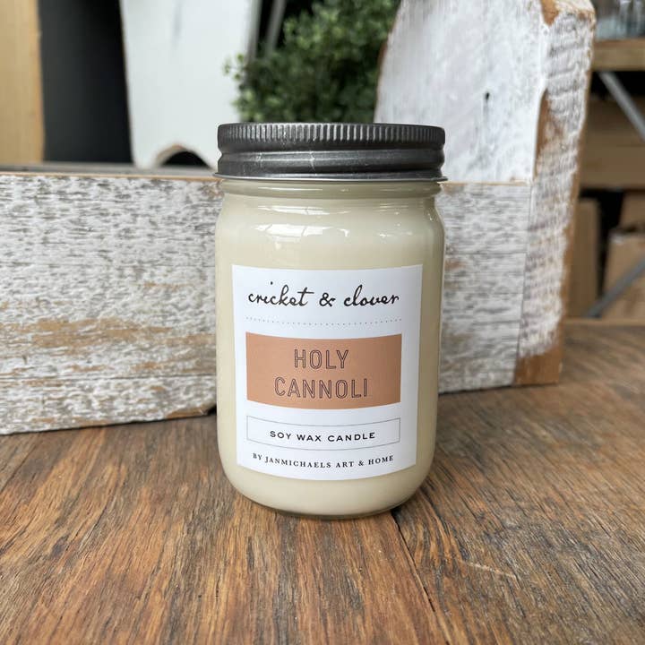 JanMichaels Art & Home - Wholesale Jar/Filled Candle - Holy Cannoli Soy Mason Jar Candle CLEARANCE