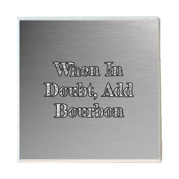 When in Doubt - Sottobicchiere in ceramica Bourbon per la vendita all'ingrosso da parte di Layne Wilson