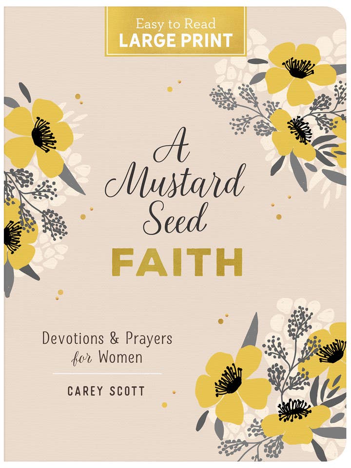 A Mustard Seed Faith Large Print for wholesale by Barbour Publishing, Inc.