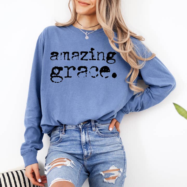 Amazing Grace Long Sleeve T-Shirt – Comfort Colors 6014 for wholesale by Sweetteez LLC