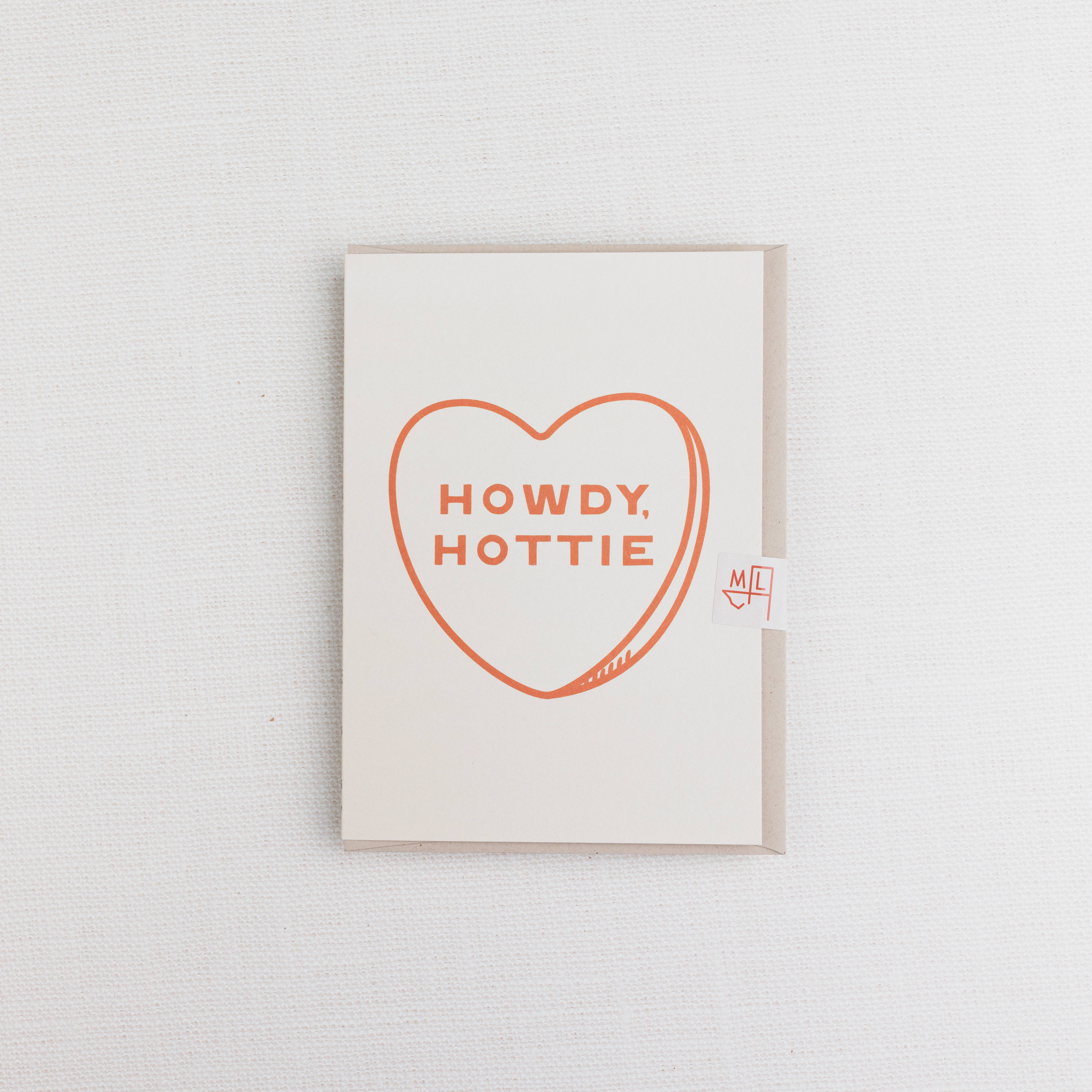 Morgan Lacey Hart - Wholesale Love Card - Howdy Hottie Greeting Card