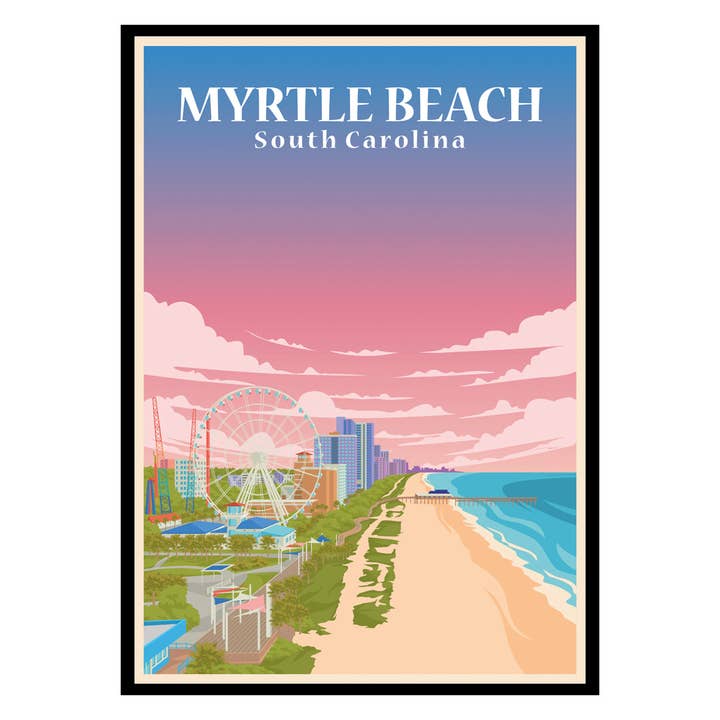 Places of Art - Wholesale Poster - Myrtle Beach South Carolina USA Poster