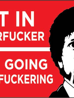 STICKER: Get in motherfucker. for wholesale by Ephemera