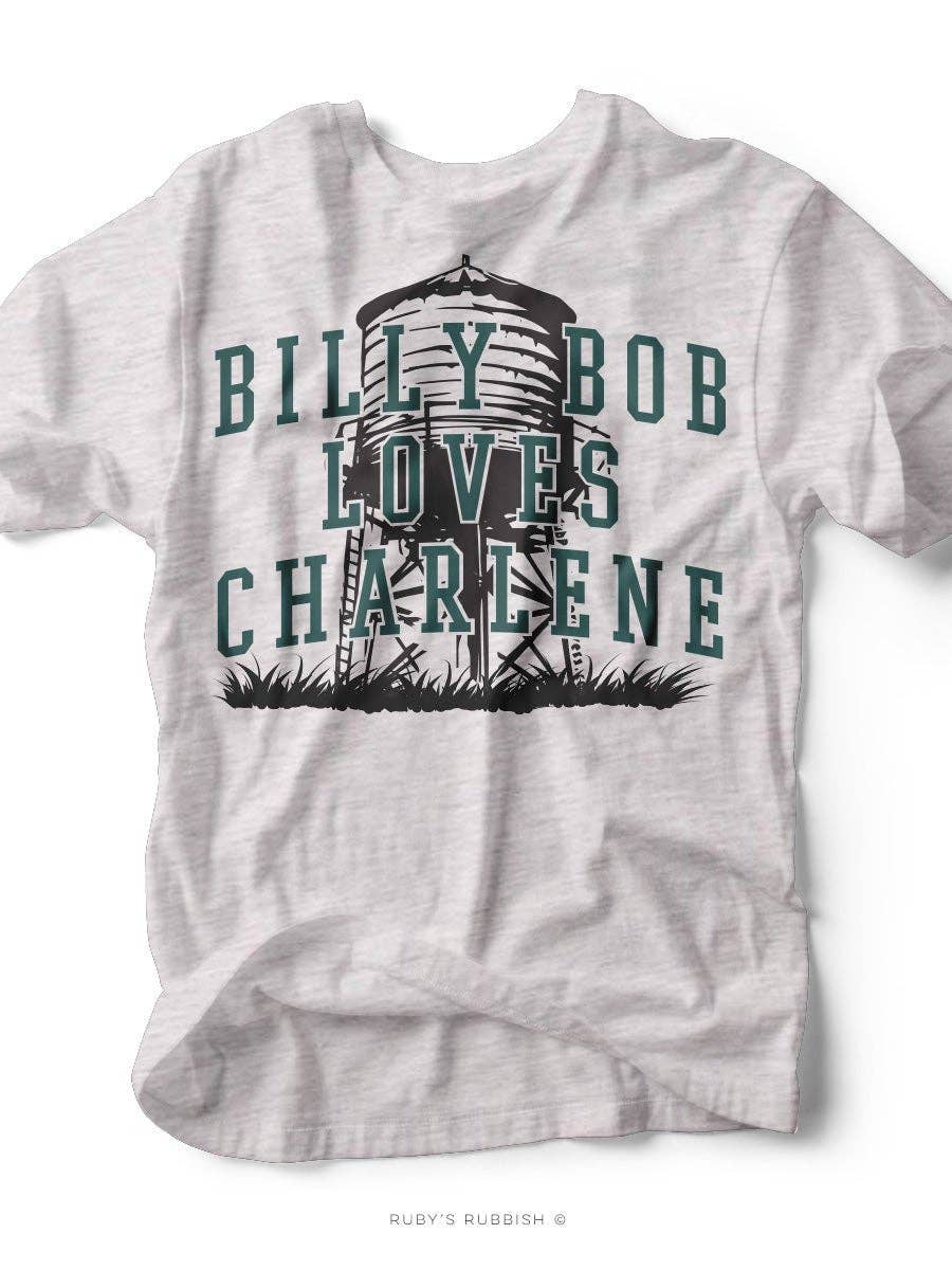 Ash Billy Bob Loves Charlene| Southern T-Shirt | Ruby’s Rubbish® for wholesale on Faire