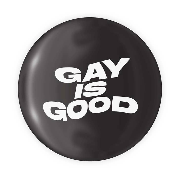 Gay is Good - 1.25" Button for wholesale by The Little Gay Shop