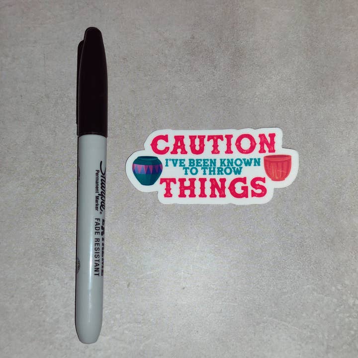 Dancing Dolphin Crafts - Wholesale Sticker - Caution I've Been Known to Throw Things | Sticker for Potter3