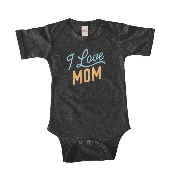 I Love Mom baby onesie, Mother's Day Gift, Baby Clothing for wholesale by Sweetpea and Co.