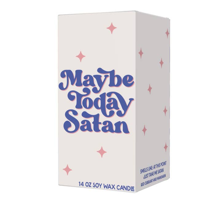 FUN CLUB - Wholesale Jar/Filled Candle - Maybe Today Satan Candle (funny gift)
