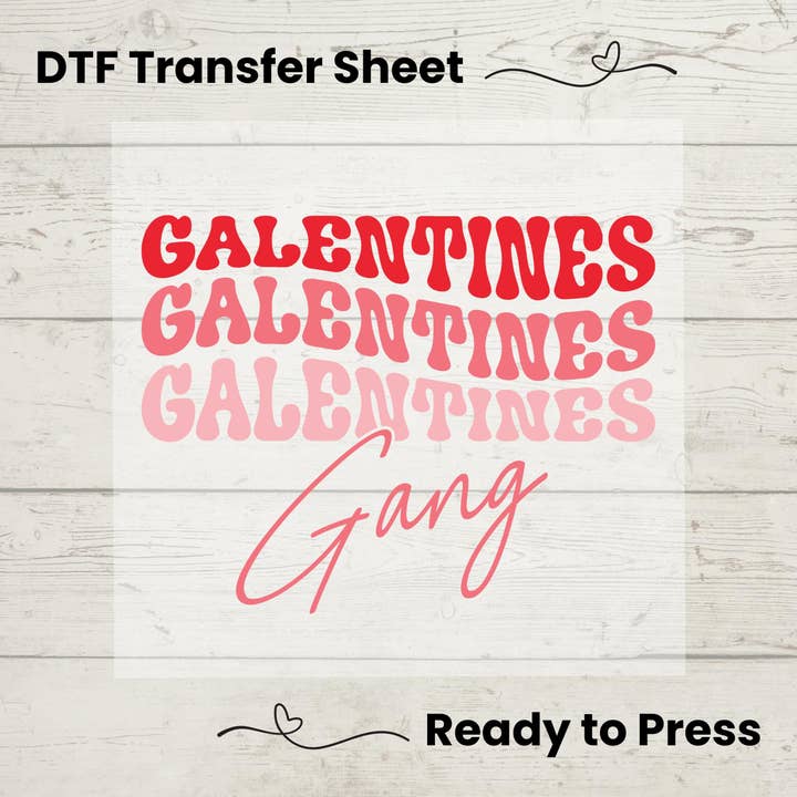 Galentines Gang – Retro Pink Girls’ Night DTF Transfer for wholesale by Enchanted Island Prints