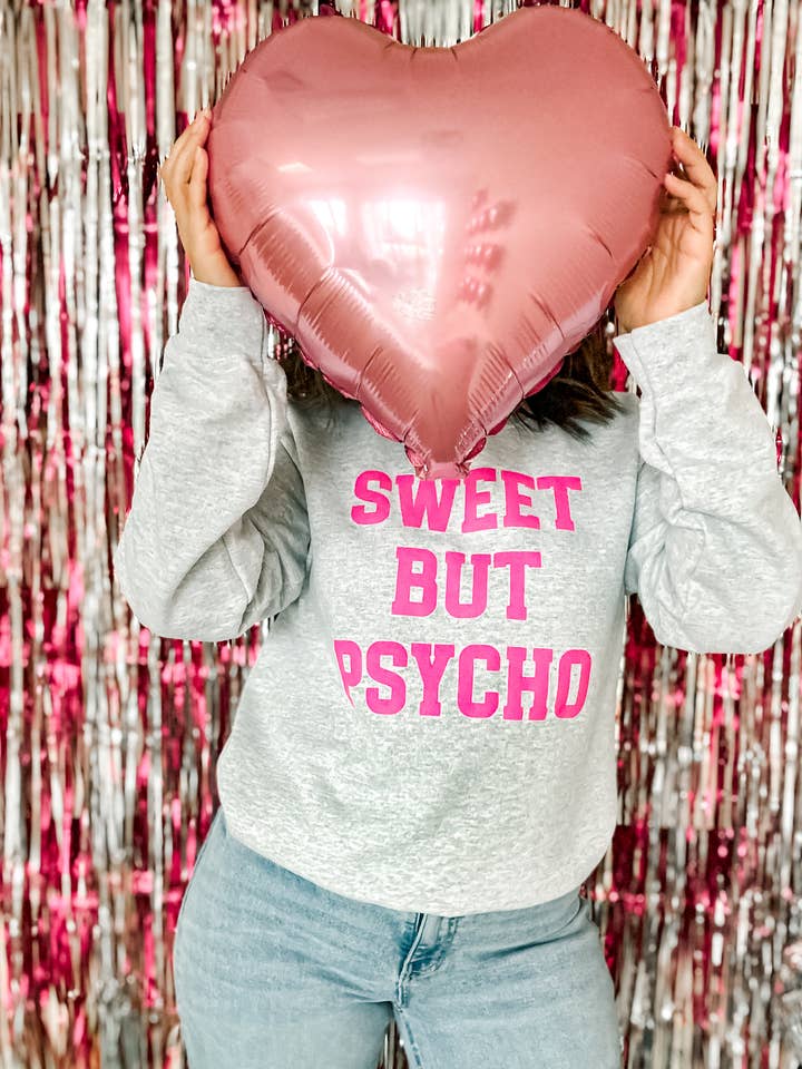 Mugsby - Wholesale Graphic Sweatshirt - Women's - Sweet But Psycho Crewneck Sweatshirt, Valentine's Day Shirt