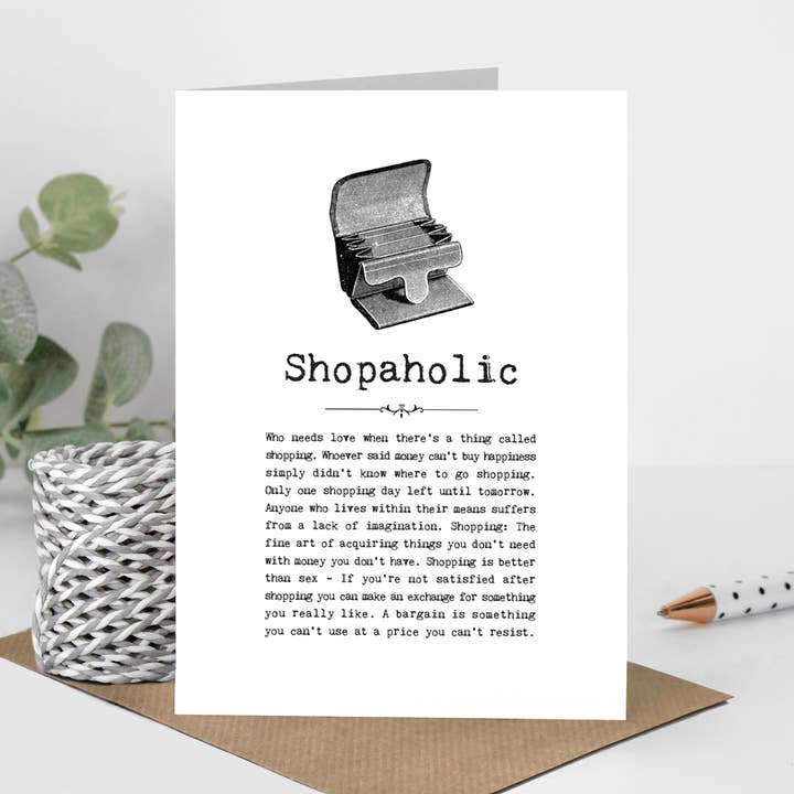 Shopaholic Card For Shopping Lovers for wholesale by Coulson Macleod (U.S. Duties Paid)