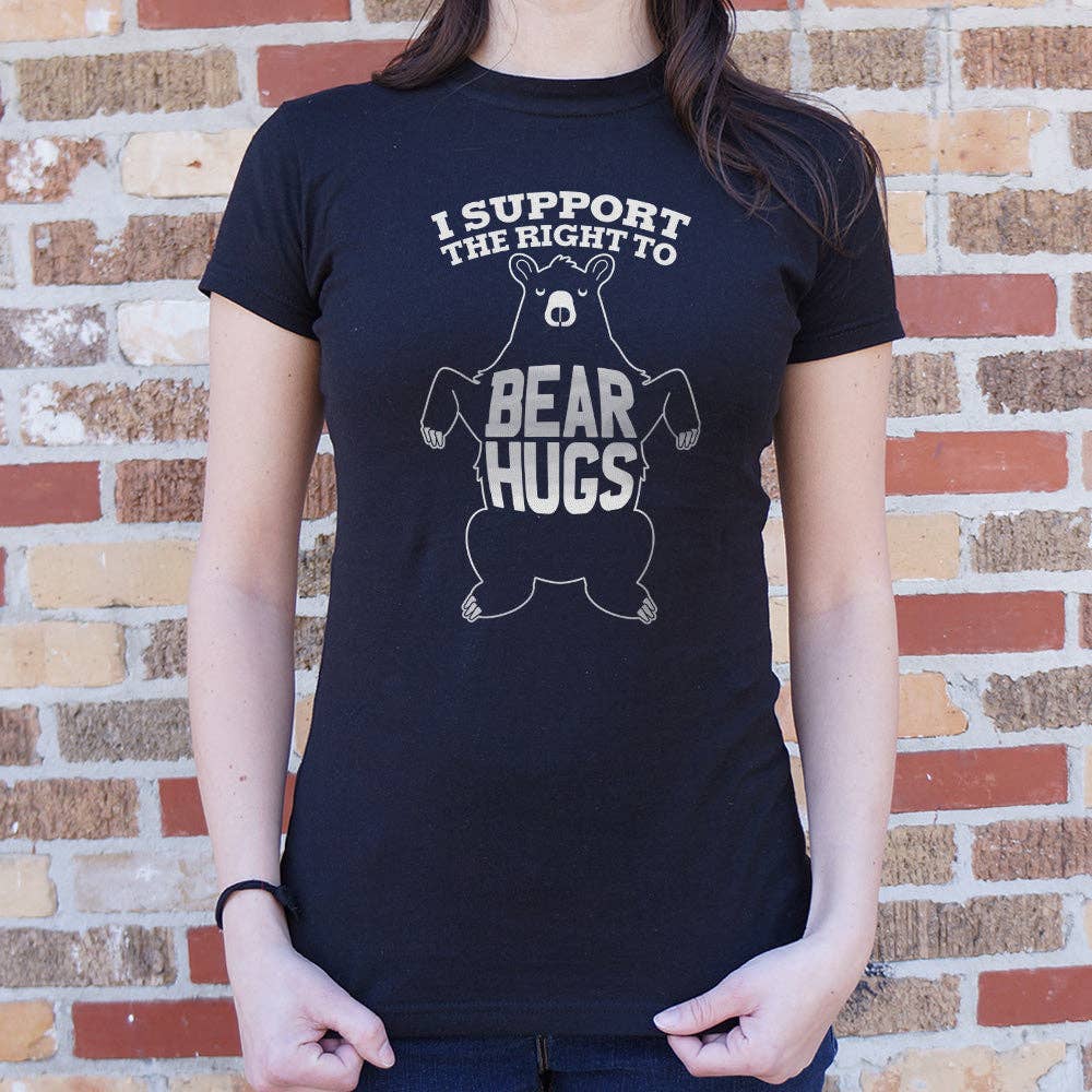 6DS - Wholesale Screen Printed T-Shirt - Women's - I Support Bear Hugs Women's T-Shirt0