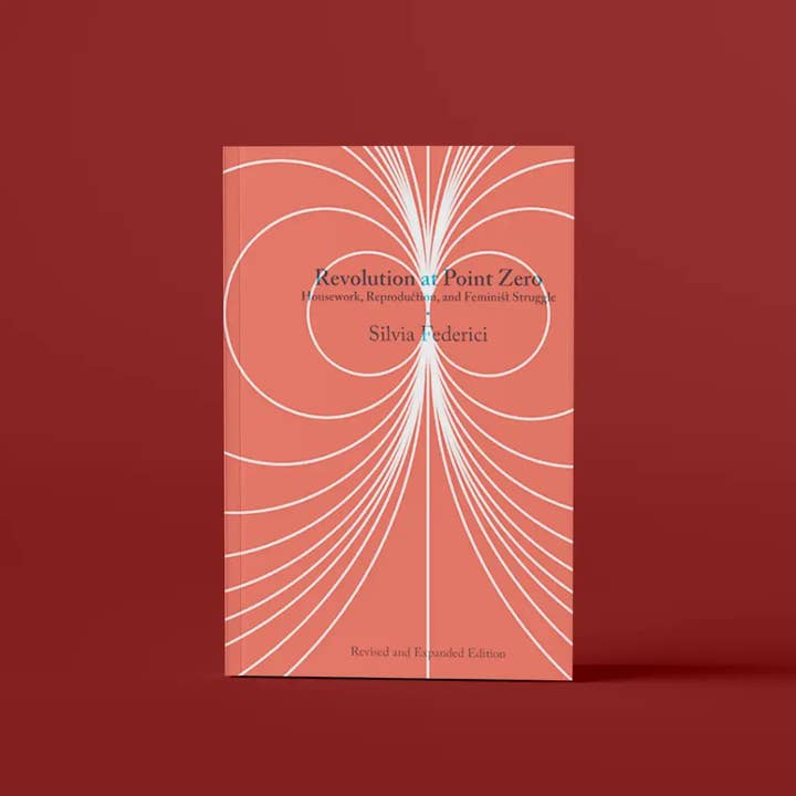 Revolution At Point Zero: Housework & Feminist Struggle for wholesale by PM Press
