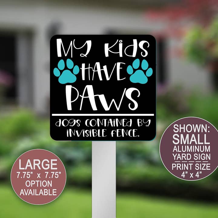 Cartello da giardino My Kids Have Paws per la vendita all'ingrosso da parte di Swanky Bazaar