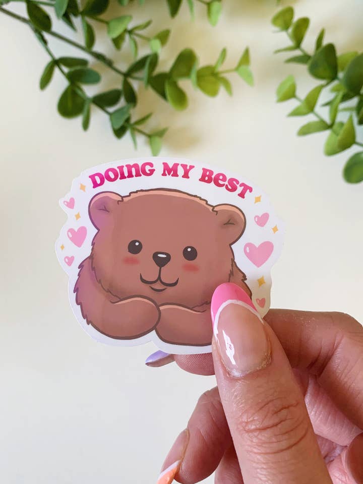 Doing My Best Bear Holographic Vinyl Sticker for wholesale by Chapter & Claw Studio