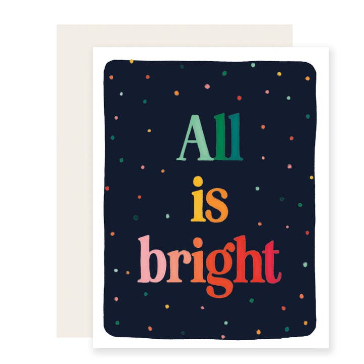 All is Bright | Colorful Season's Greeting Card for wholesale by Slightly Stationery
