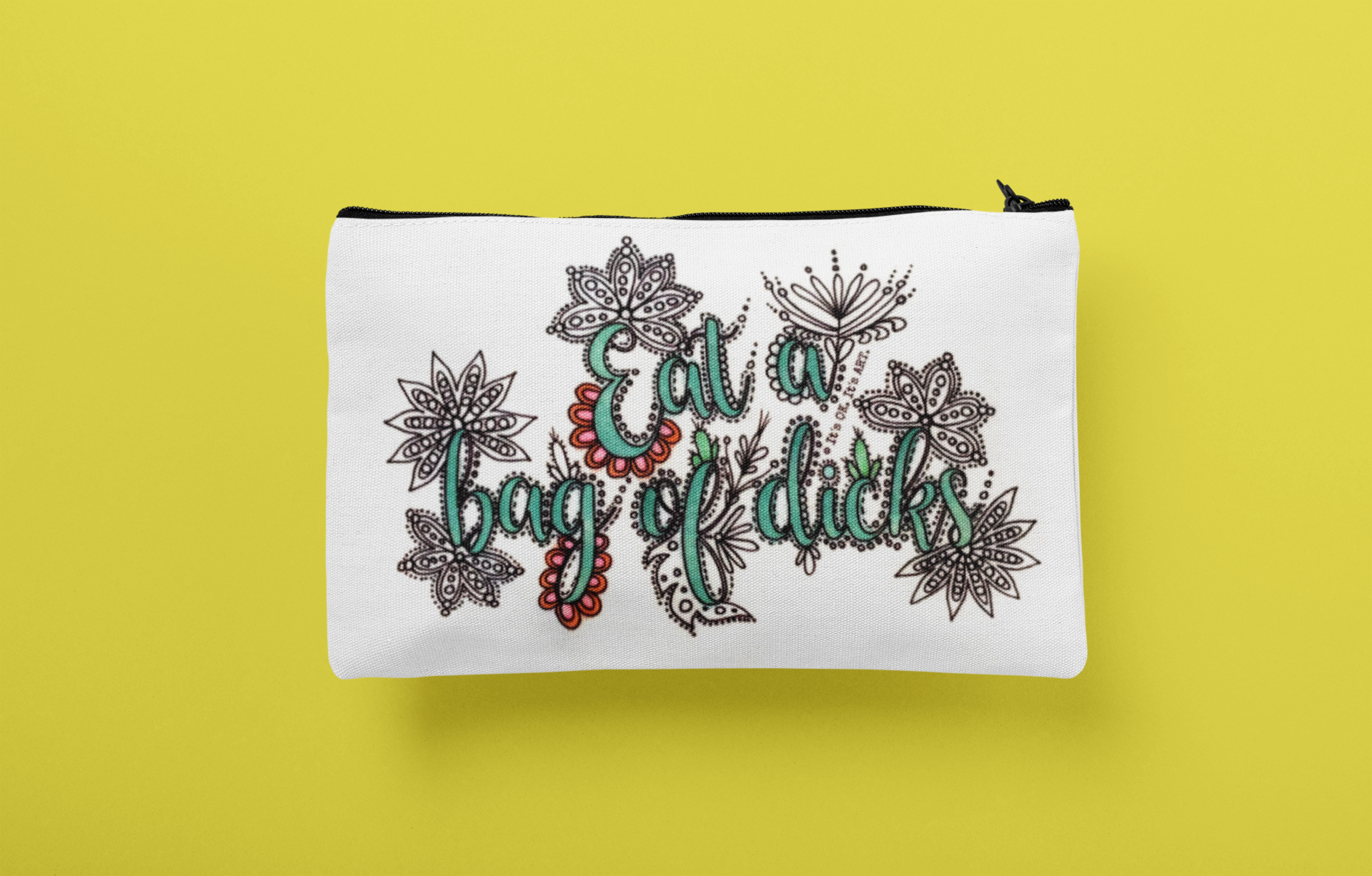 It's OK. It's ART. - Wholesale Pouch - Women's - Eat A Bag Of Dicks Travel Zip Pouch1