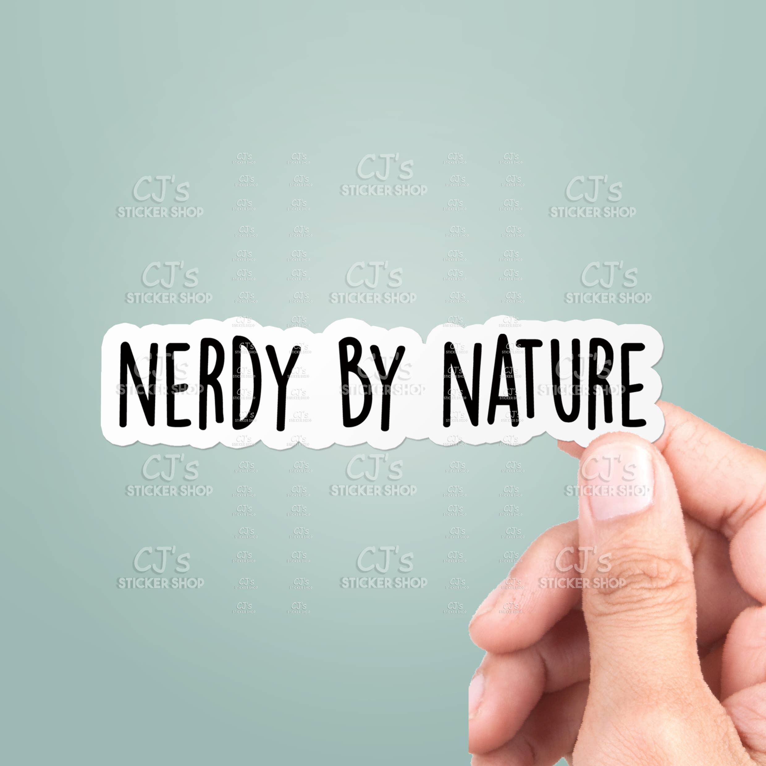 CJ's Sticker Shop - Wholesale Sticker - Nerdy By Nature Sticker Vinyl Decal