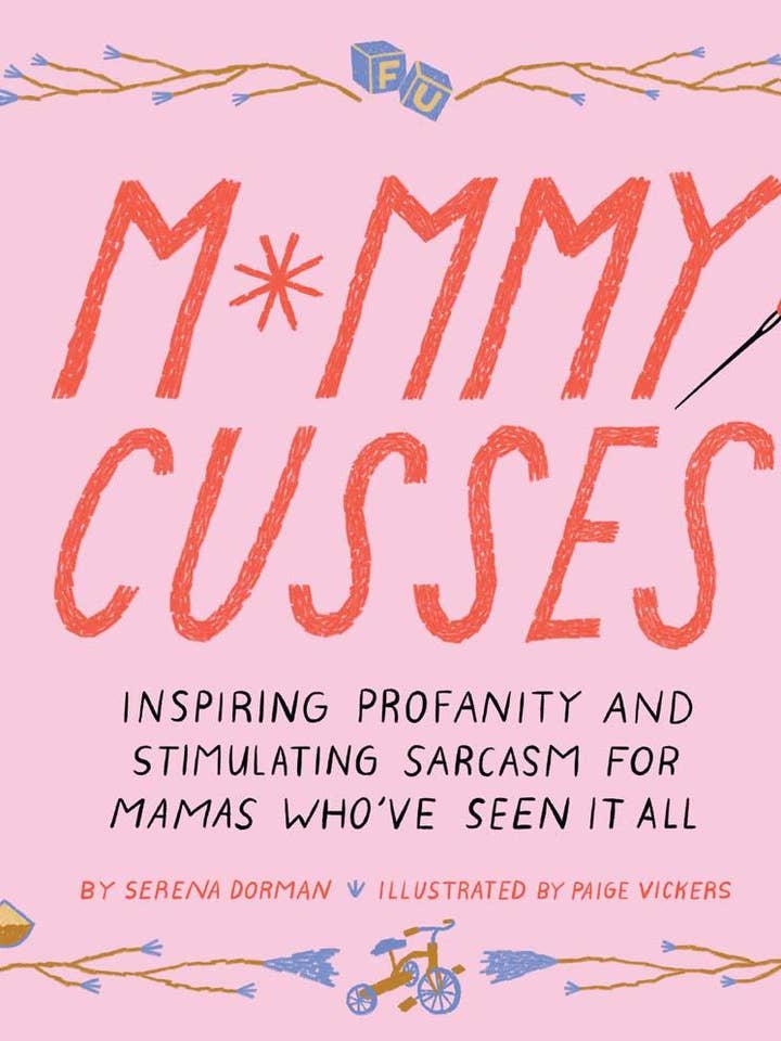 Mommy Cusses for wholesale by Chronicle Books