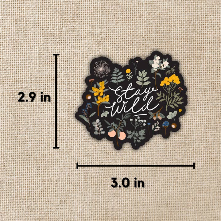 Kingdom of Threads - Wholesale Sticker - Stay Wild Sticker, 3-inch1