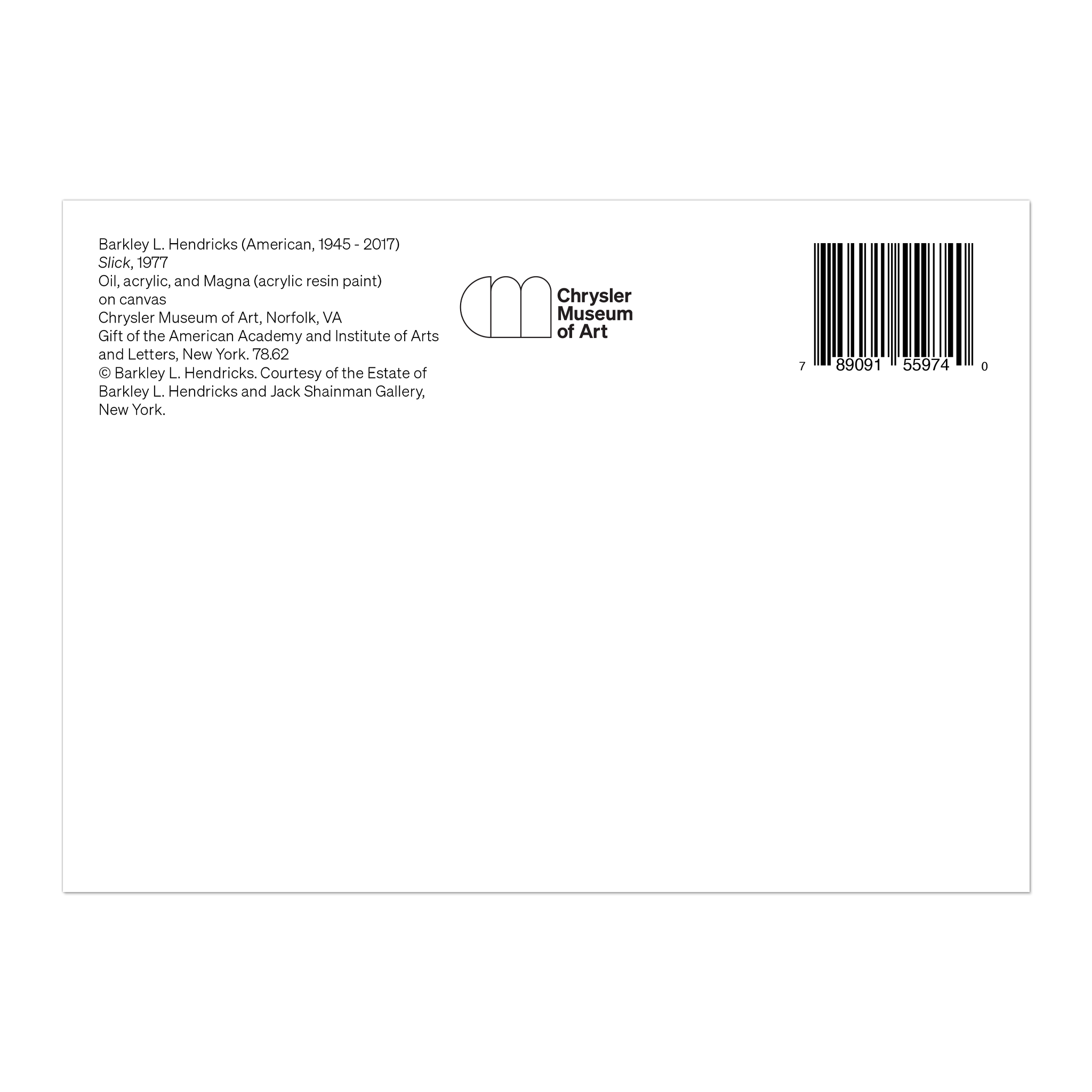 Chrysler Museum of Art - Wholesale Postcard - Barkley L. Hendricks Postcard: "Slick"2